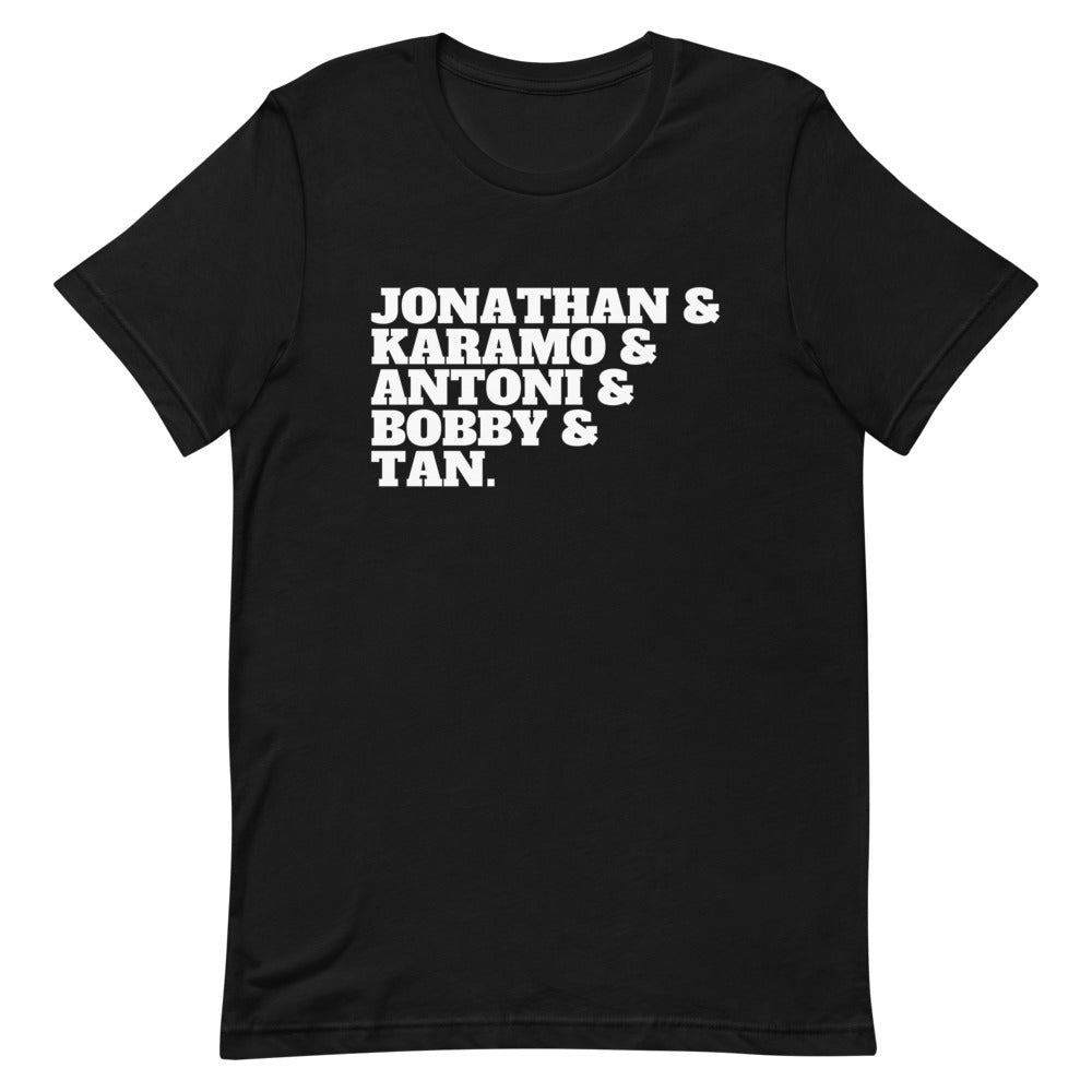 Jonathan & Karamo & Antoni & Bobby & Tan T-Shirt