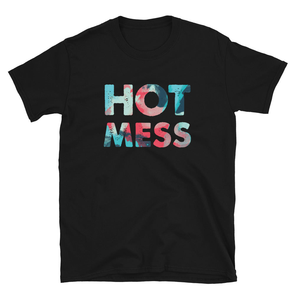 Hot Mess T-Shirt
