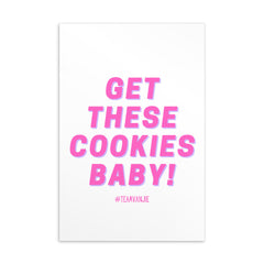 Get These Cookies Baby Postcard