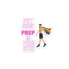 Put Some Prep In Your Step Bubble-Free Stickers