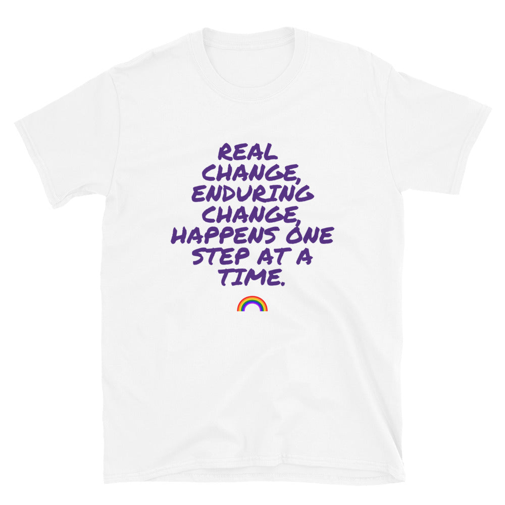 Real Change, Enduring Change T-Shirt