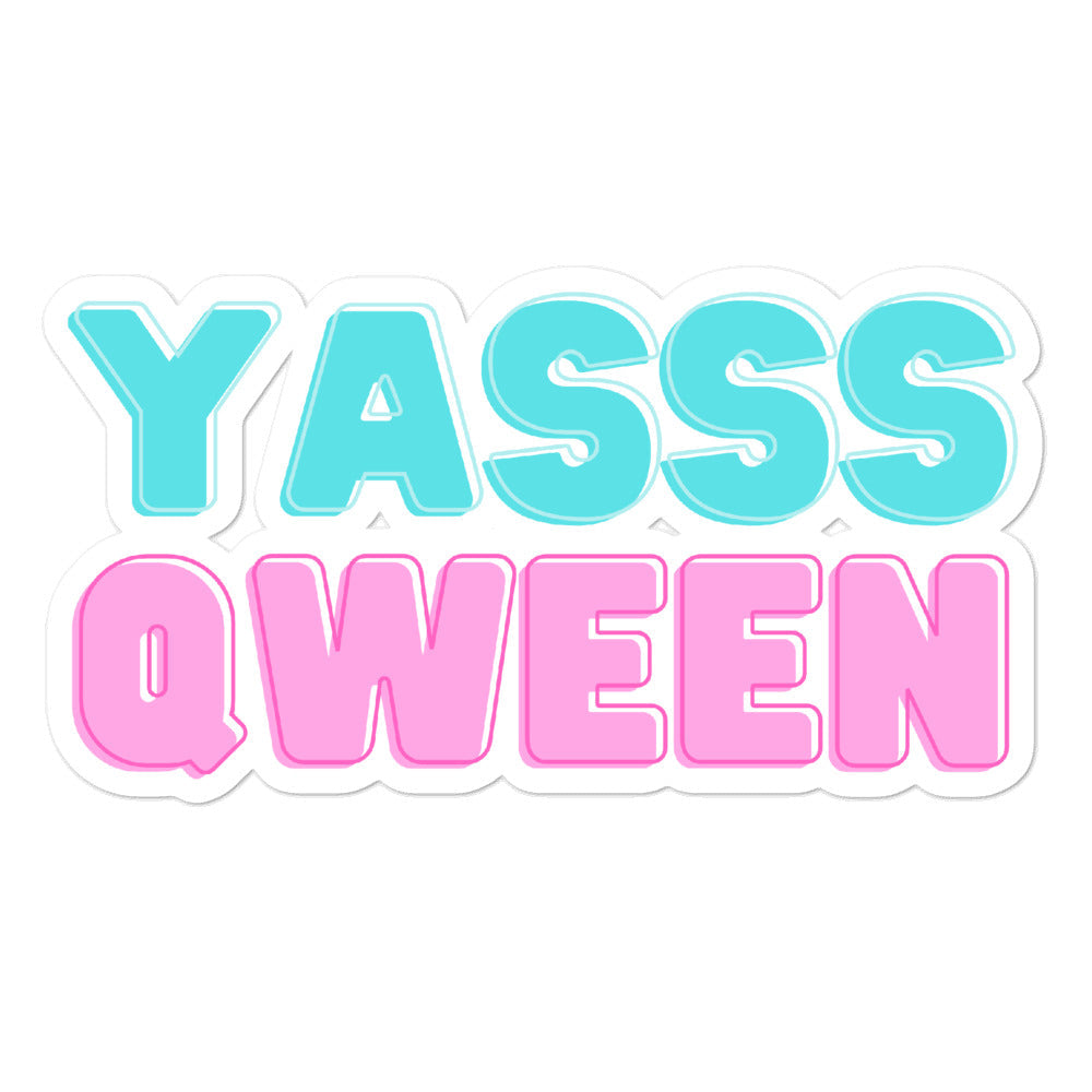YASSS QWEEN Bubble-Free Stickers
