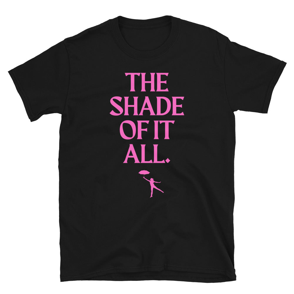 The Shade Of It All T-Shirt