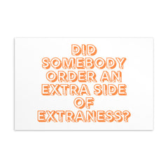 Extra Side Of Extraness Postcard
