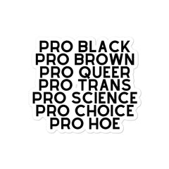 Pro Hoe Bubble-Free Stickers