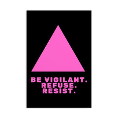 Be Vigilant. Refuse. Resist. Postcard