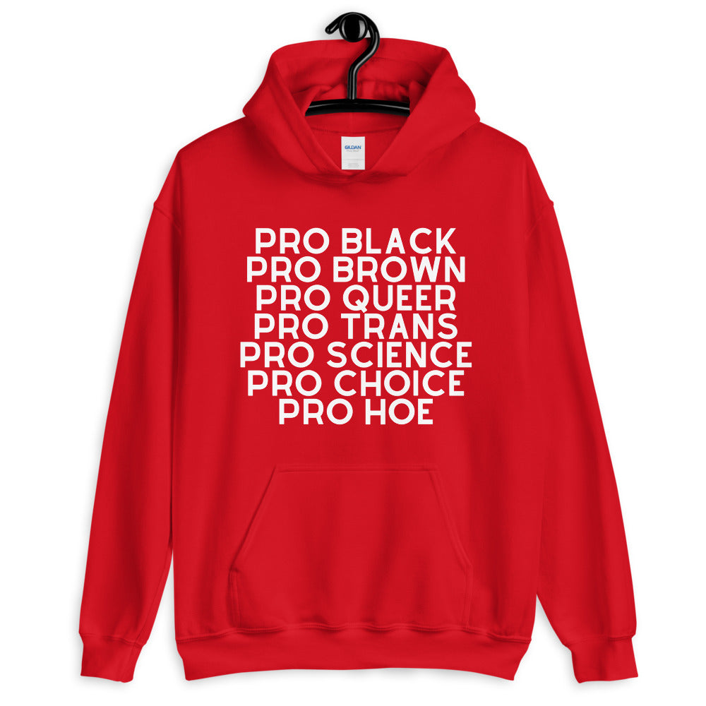 Pro Hoe Unisex Hoodie