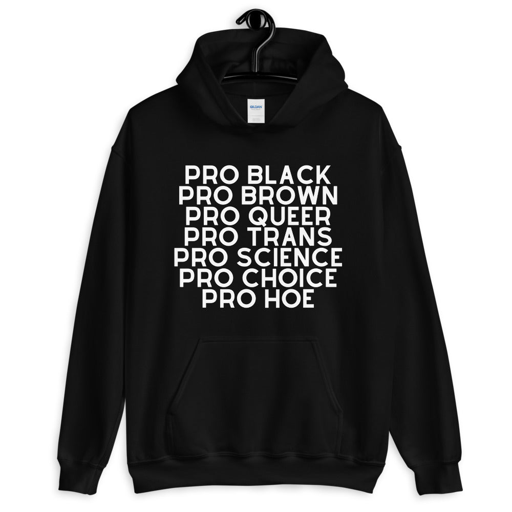 Pro Hoe Unisex Hoodie