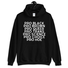 Pro Hoe Unisex Hoodie