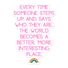 Every Time Someone Stands Up Bubble-Free Stickers