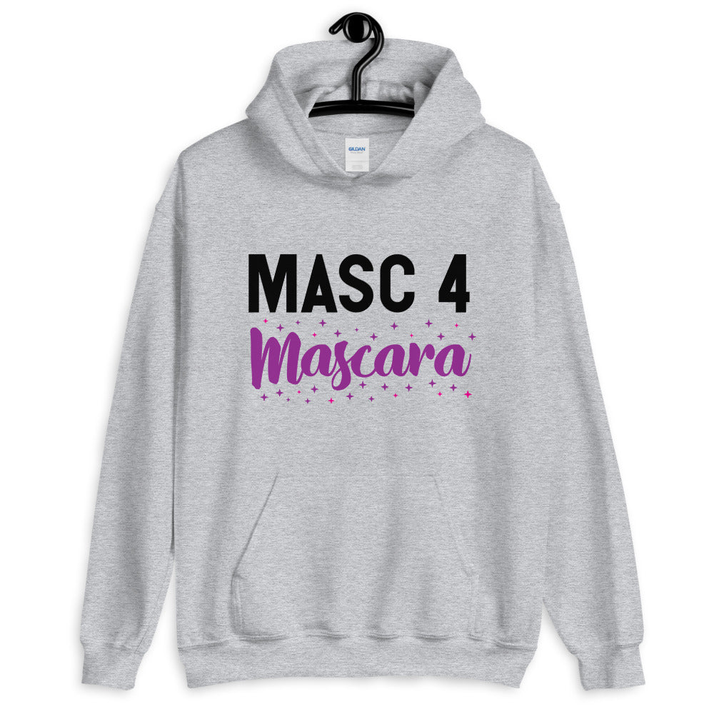 Masc 4 Mascara Unisex Hoodie