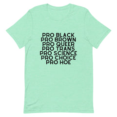 Pro Hoe (Black Text) T-Shirt