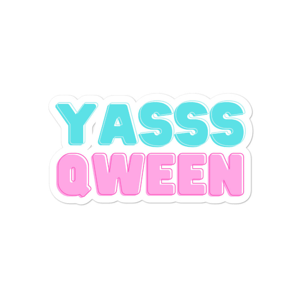 YASSS QWEEN Bubble-Free Stickers