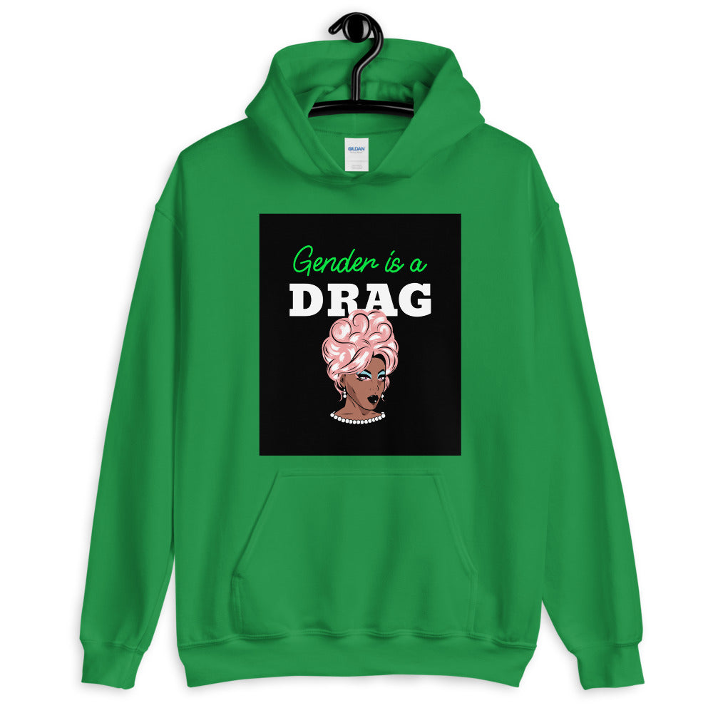 Gender Is A Drag Unisex Hoodie