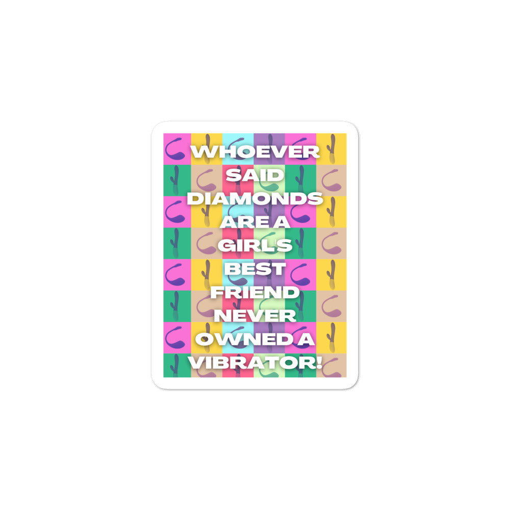 Never Owned A Vibrator Bubble-Free Stickers
