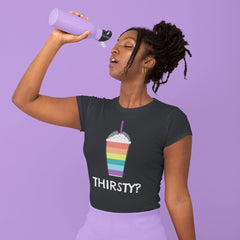 Thirsty? T-Shirt
