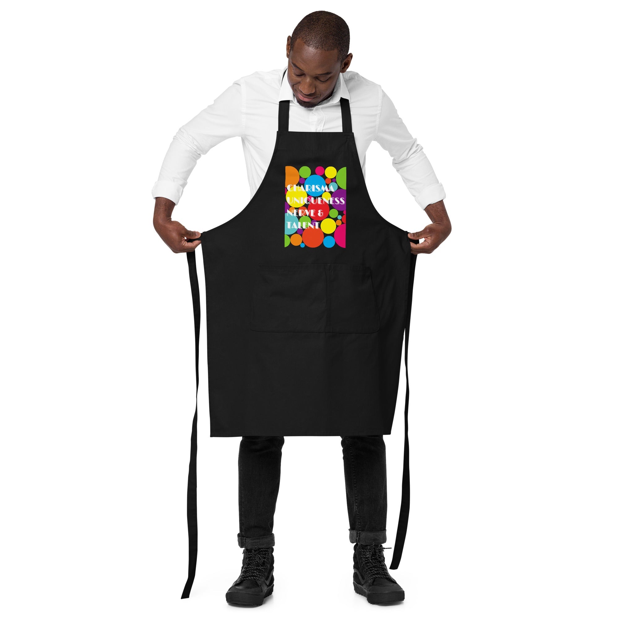 Charisma Uniqueness Nerve & Talent Organic Cotton Apron