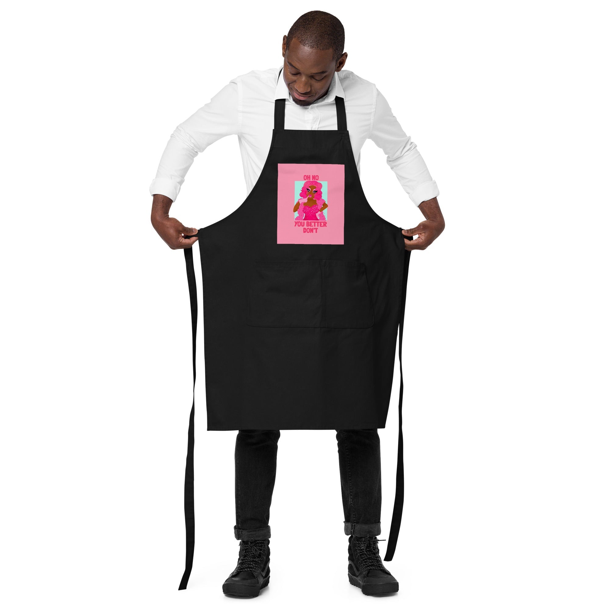 Oh No You Better Don't Organic Cotton Apron