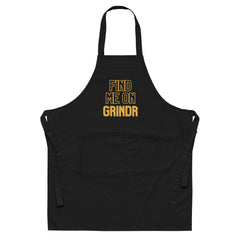 Find Me On Grindr Organic Cotton Apron