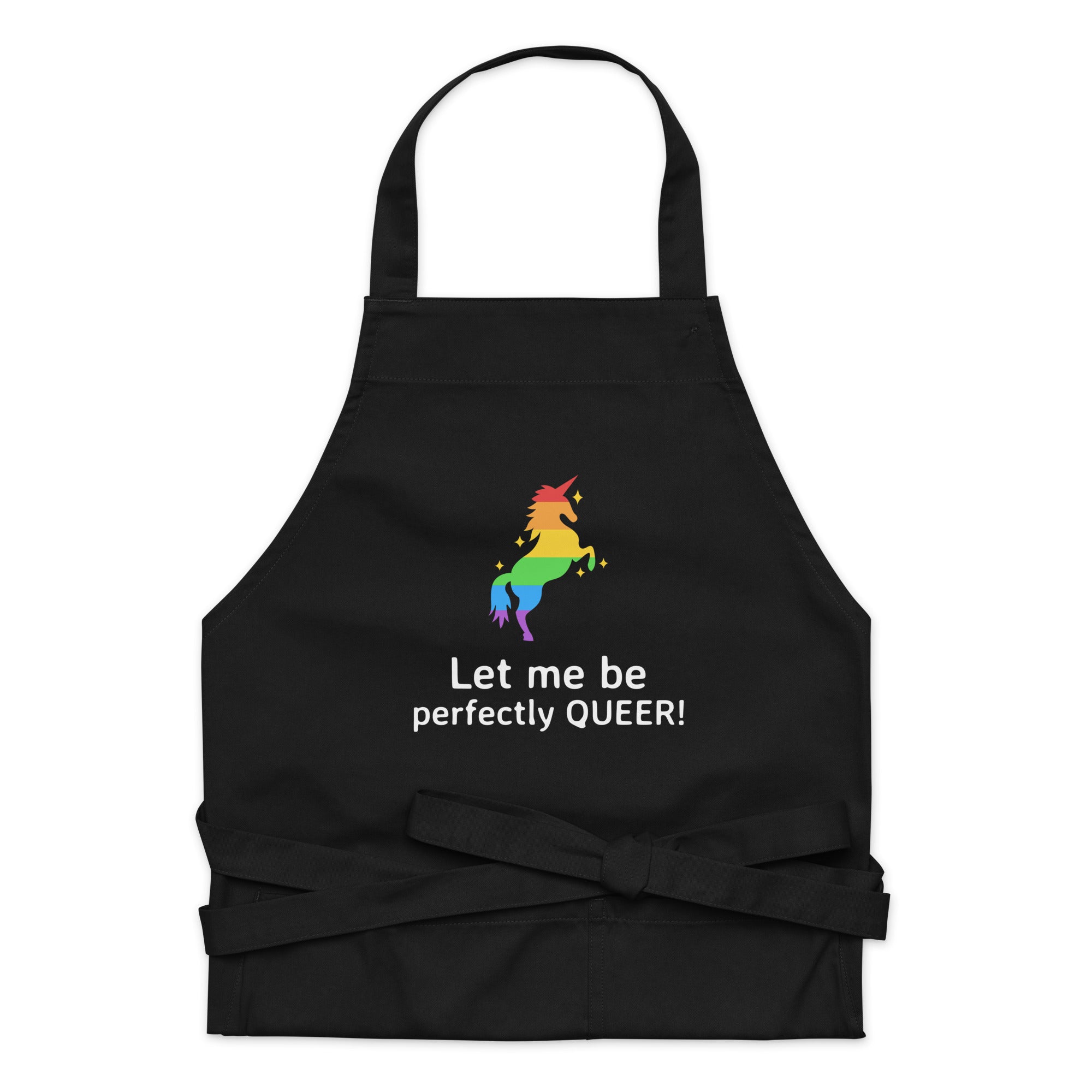 Let Me Be Perfectly Queer Organic Cotton Apron
