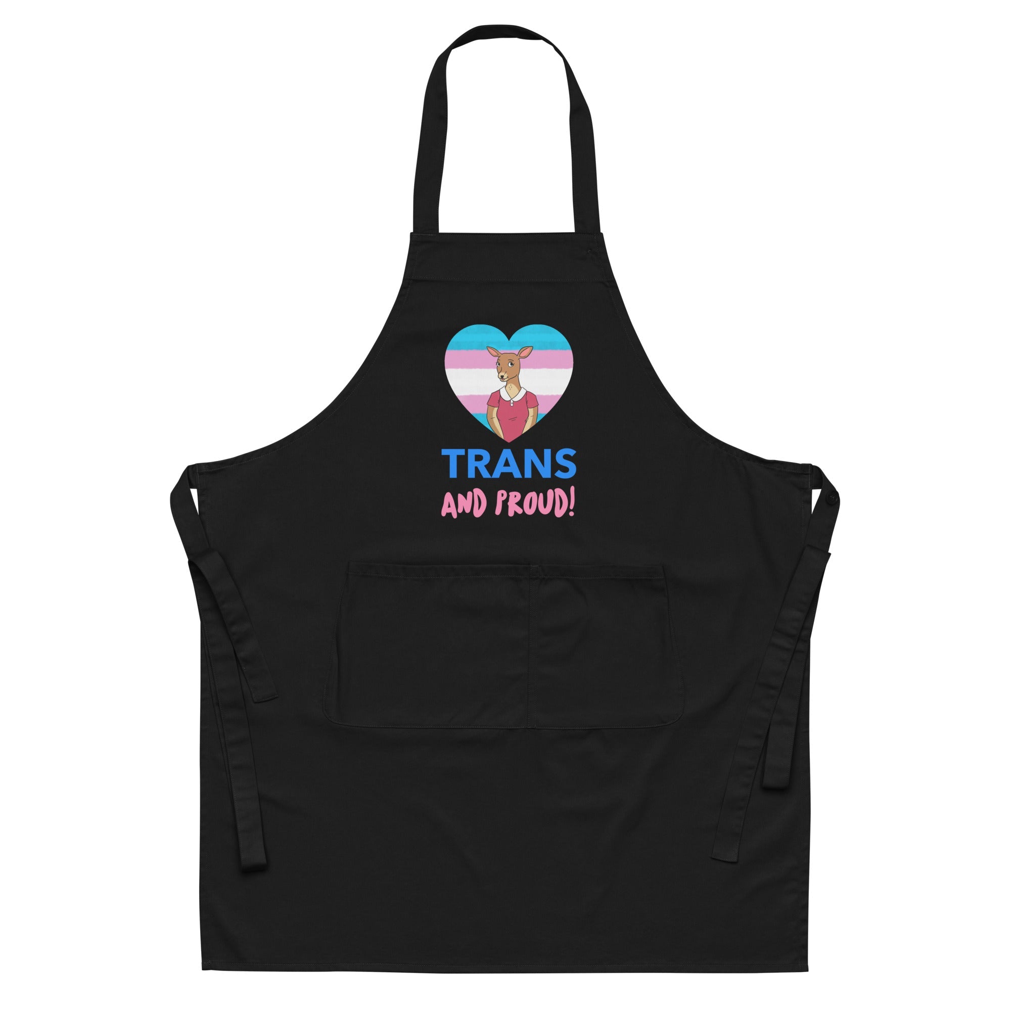 Trans And Proud Organic Cotton Apron