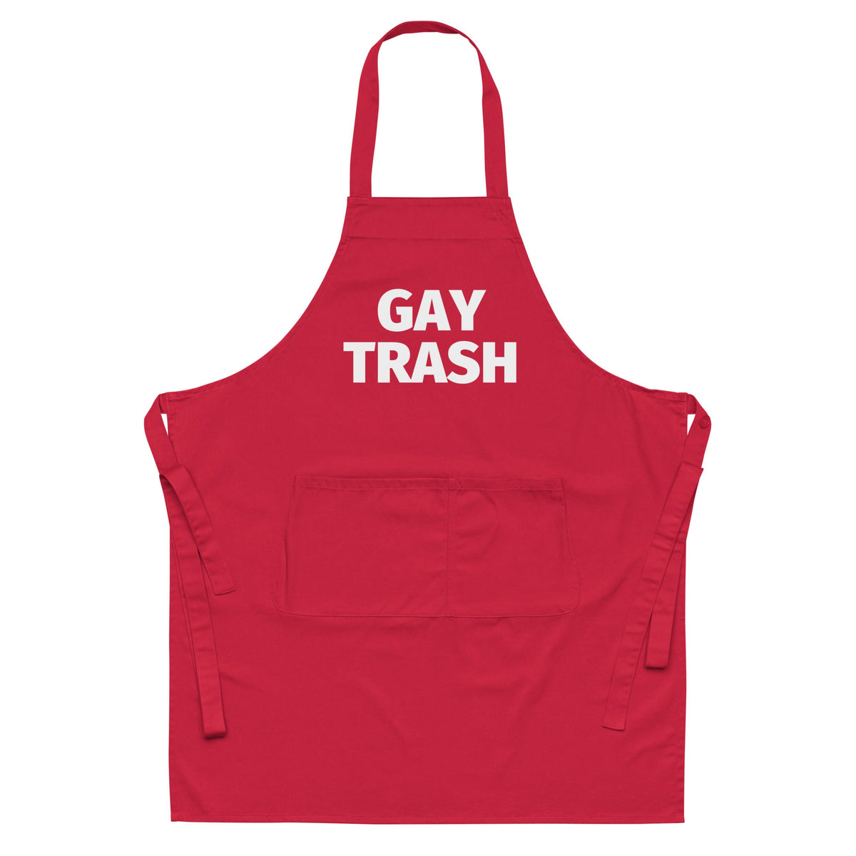 Gay Trash Organic Cotton Apron