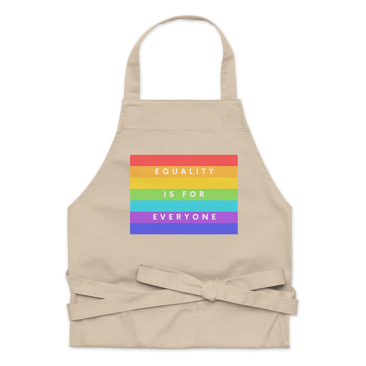 Equality Is For Everyone Organic Cotton Apron