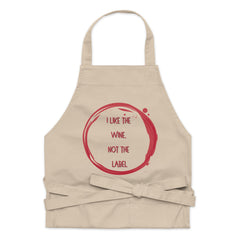 I Like The Wine Not The Label Pansexual Organic Cotton Apron
