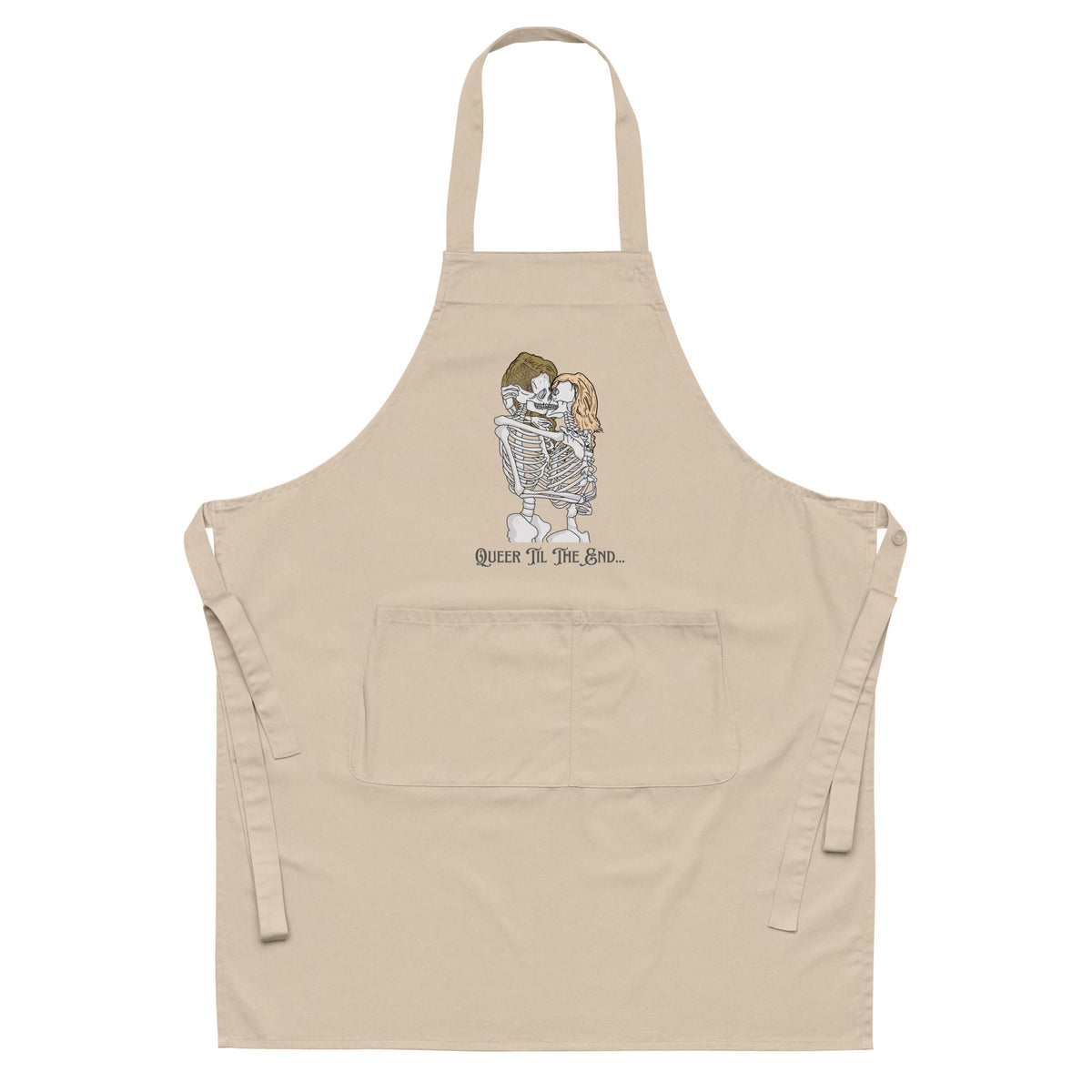Queer Til The End Organic Cotton Apron