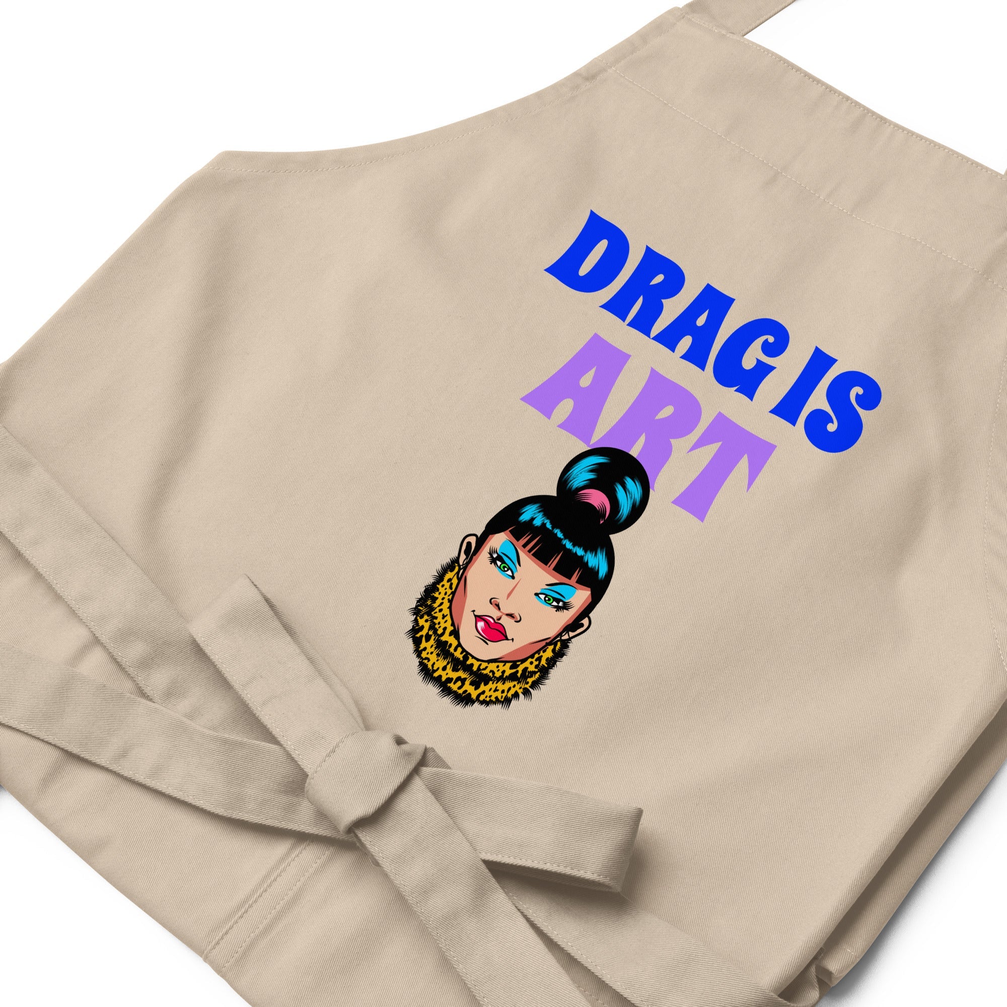 Drag Is Art Organic Cotton Apron