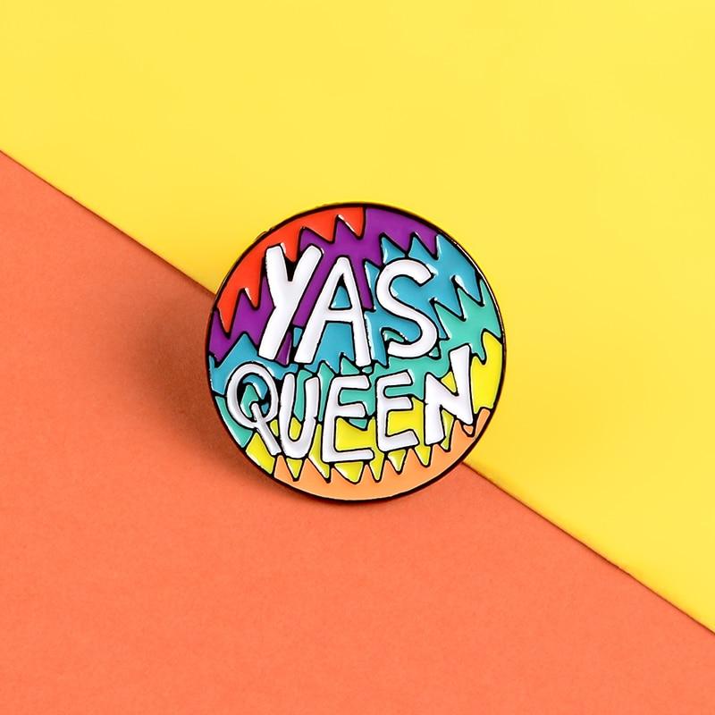 Yas Queen Enamel Pin