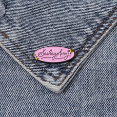 Sashay Away Enamel Pin