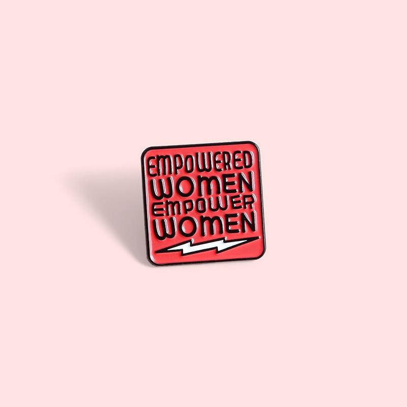 Empowered Women Empower Women Enamel Pin