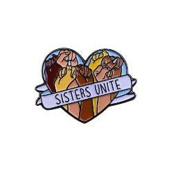Sisters Unite Enamel Pin
