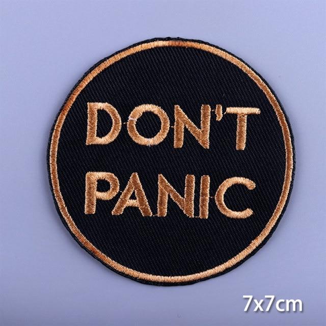 Don't Panic Iron On Embroidered Patch