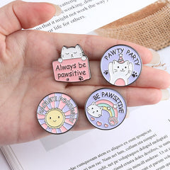 Be Pawsitive Enamel Pins