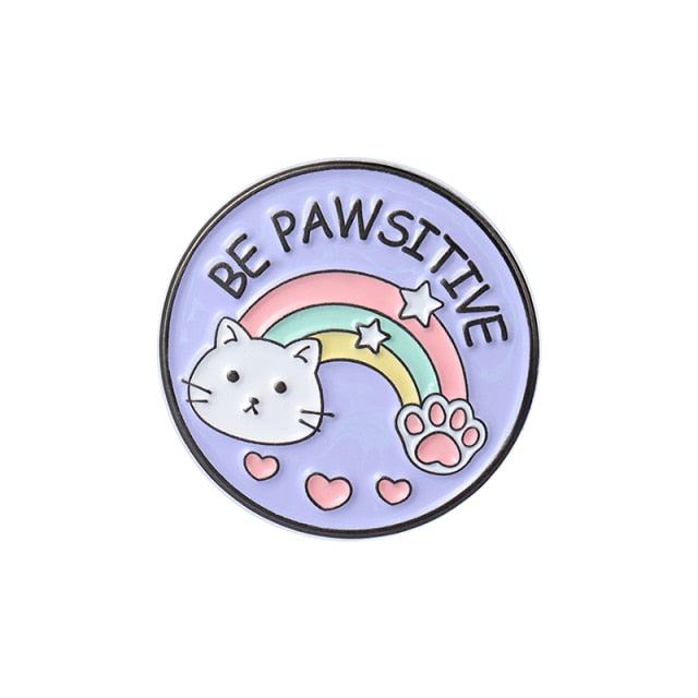Be Pawsitive Enamel Pins