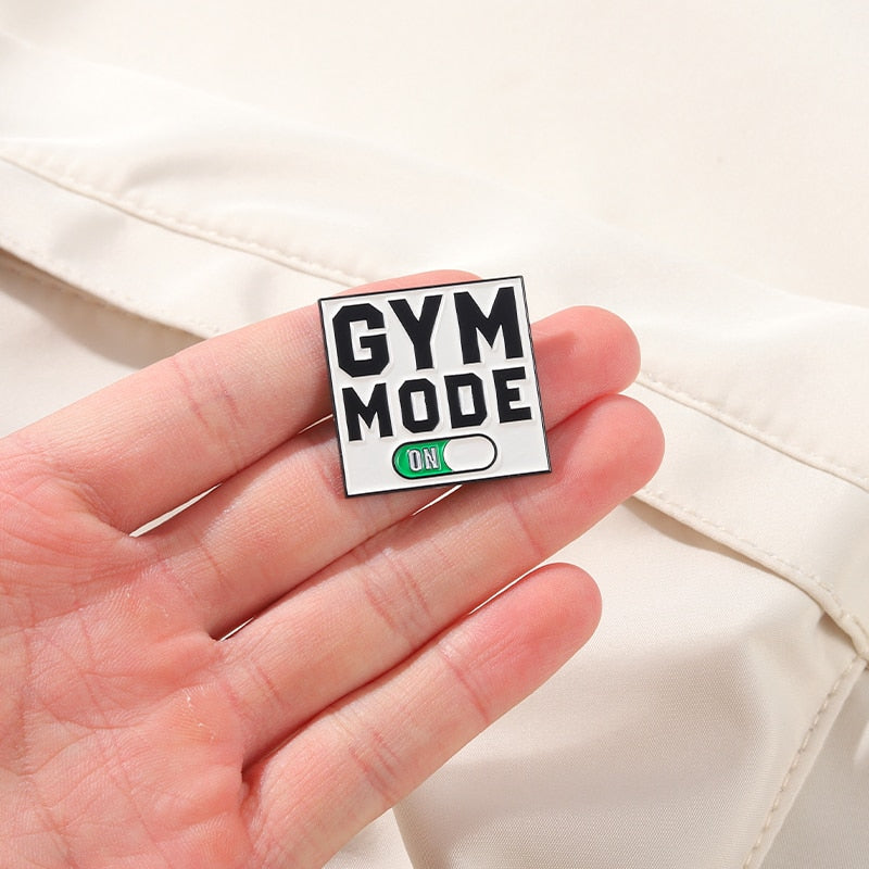 Gym Mode On Enamel Pin