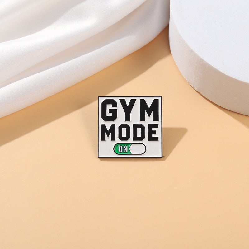 Gym Mode On Enamel Pin