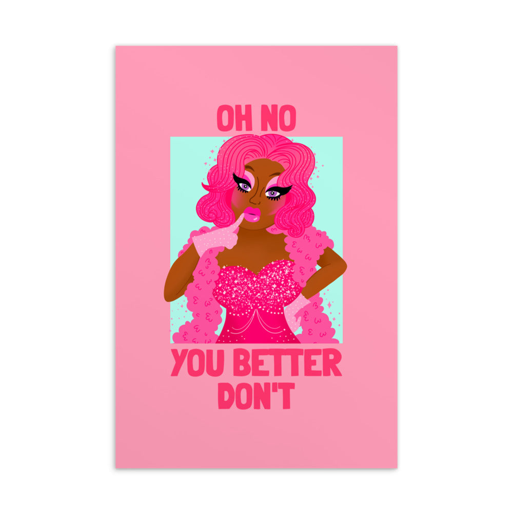 Oh No You Betta Don't Postcard