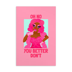 Oh No You Betta Don't Postcard