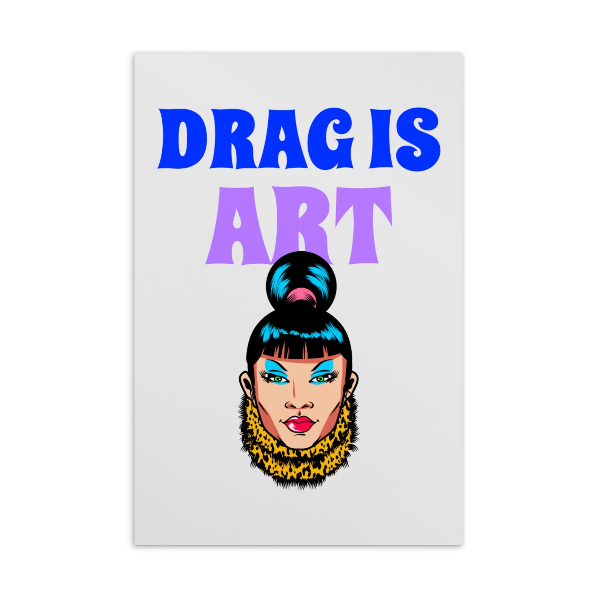 Drag Is Art Postcard