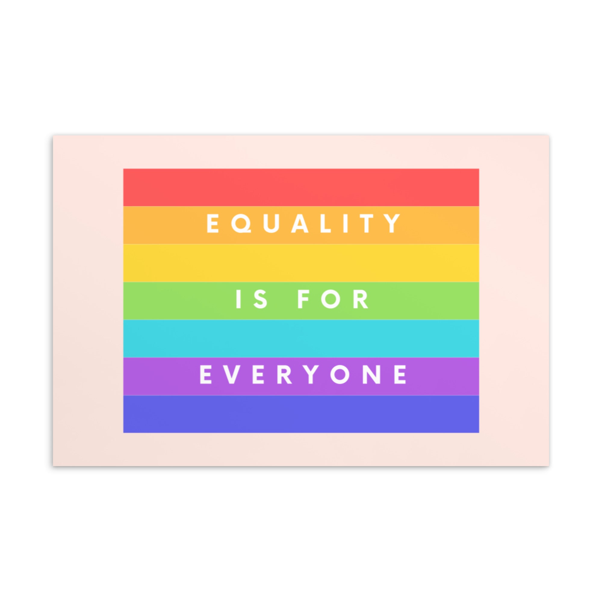 Equality Is For Everyone Postcard