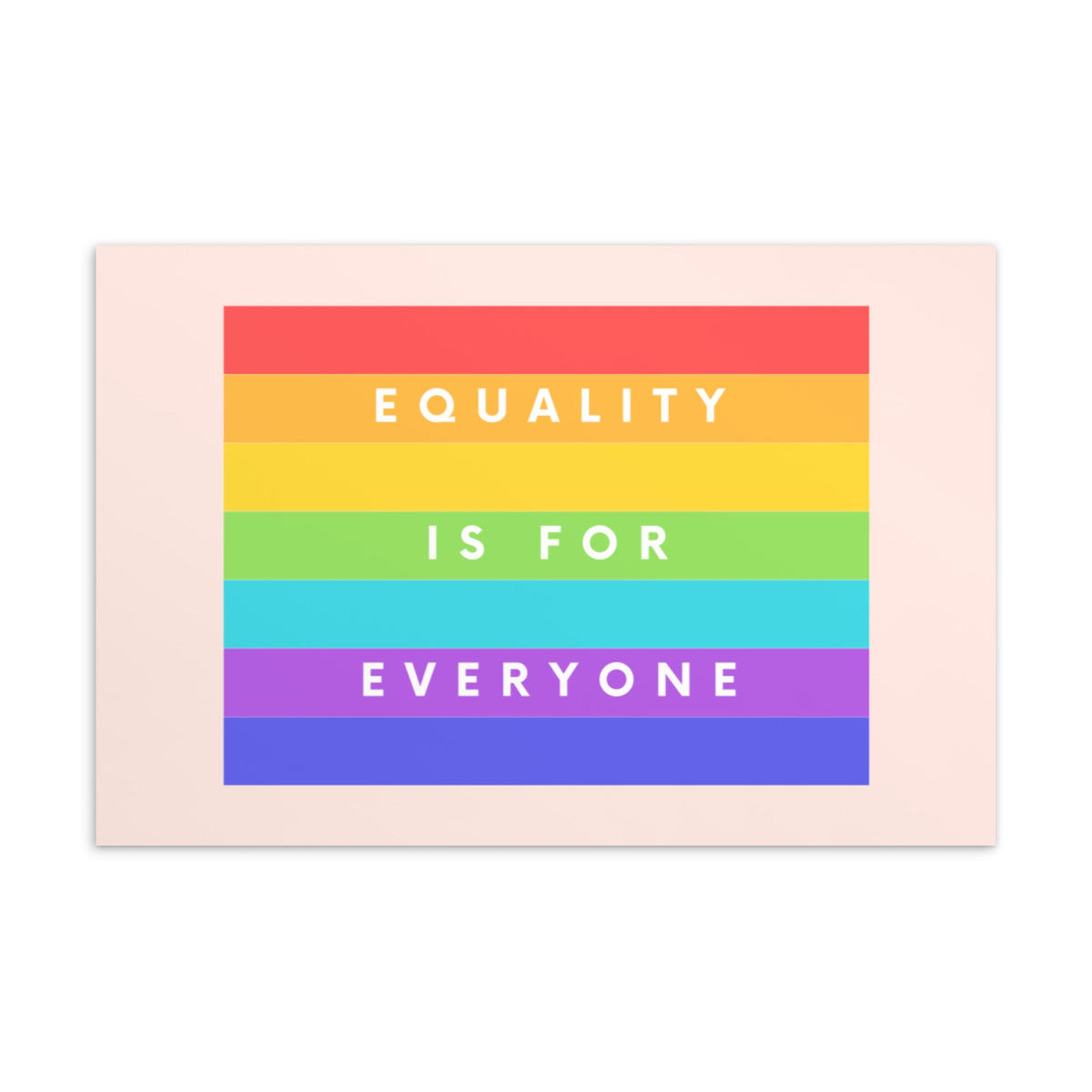 Equality Is For Everyone Postcard