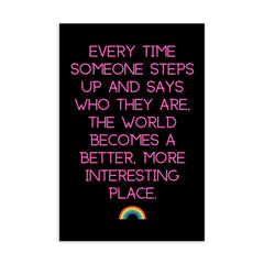 Every Time Someone Steps Up Postcard