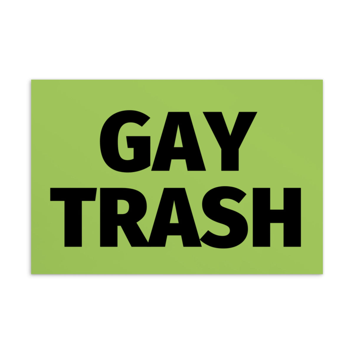 Gay Trash (Black Text) Postcard