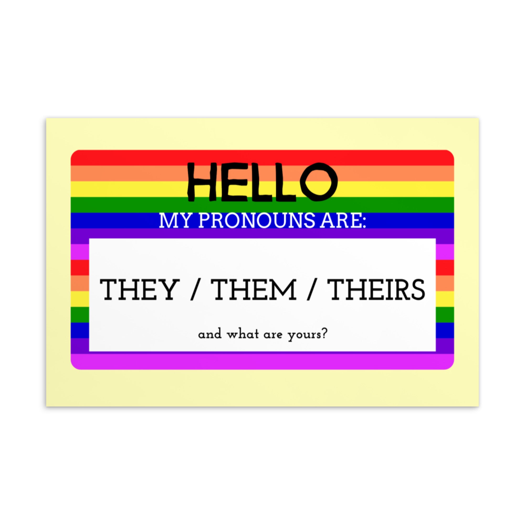 Hello My Pronouns Are They / Them / Theirs Postcard