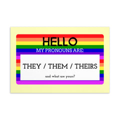 Hello My Pronouns Are They / Them / Theirs Postcard