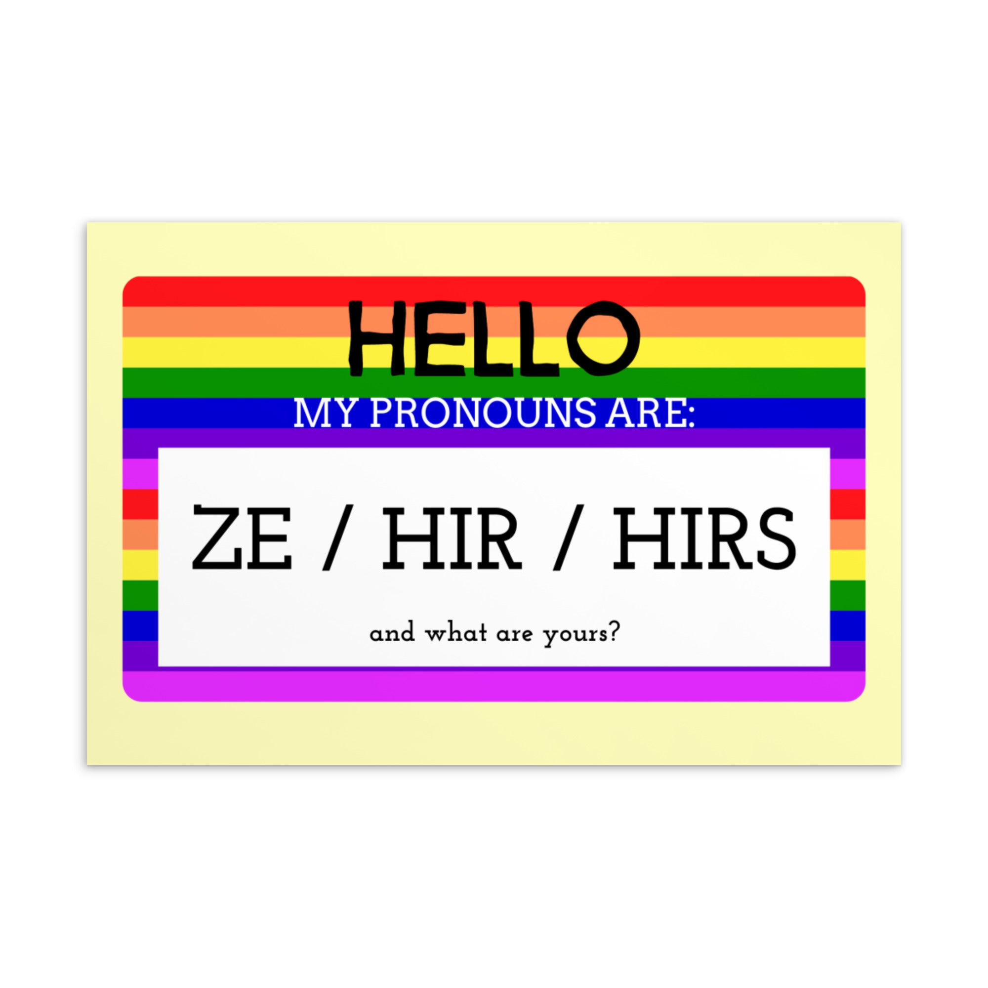Hello My Pronouns Are Ze / Hir / Hirs Postcard