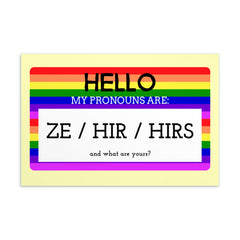 Hello My Pronouns Are Ze / Hir / Hirs Postcard